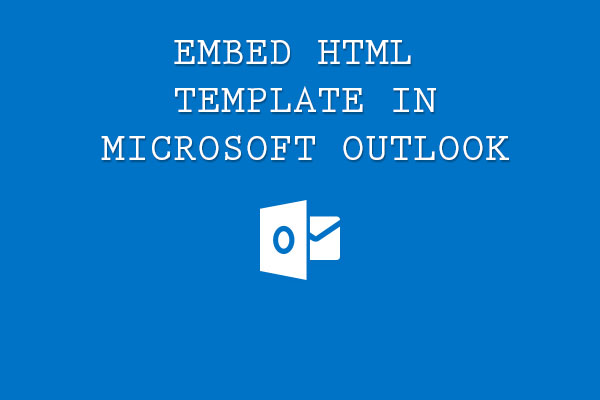 embed html template in outlook